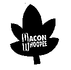 MACON WHOOPEE