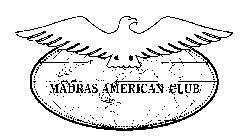 MADRAS AMERICAN CLUB
