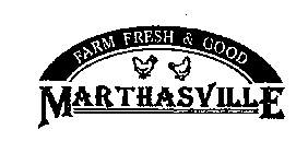 FARM FRESH & GOOD MARTHASVILLE