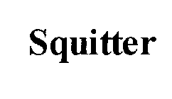 SQUITTER