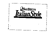 SAN BENITO ITALIAN STYLE