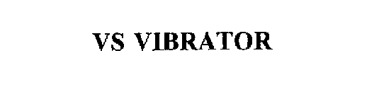 VS VIBRATOR