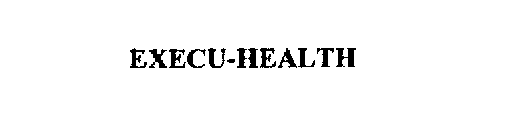 EXECU-HEALTH