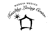 MEDEVA MEDICA HEALTHY LIVING CENTER