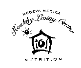 MEDEVA MEDICA HEALTHY LIVING CENTER NUTRITION