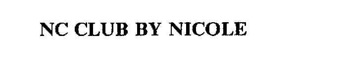 NC CLUB BY NICOLE