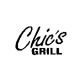 CHIC'S GRILL