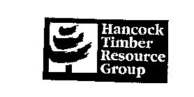 HANCOCK TIMBER RESOURCE GROUP