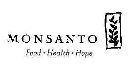 MONSANTO FOOD HEALTH HOPE