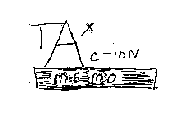 TAX ACTION MEMO