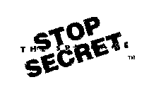STOP SECRET THE SPY GAME