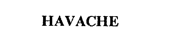 HAVACHE