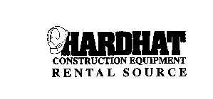 HARDHAT CONSTRUCTION EQUIPMENT RENTAL SOURCE