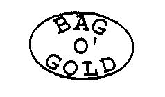 BAG O' GOLD