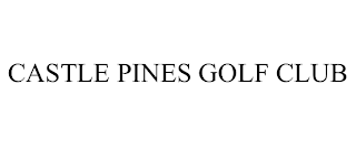 CASTLE PINES GOLF CLUB