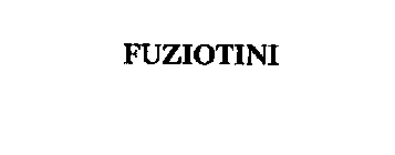 FUZIOTINI