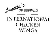 LUNETTA'S OF BUFFALO INTERNATIONAL CHICKEN WINGS