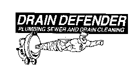 DRAIN DEFENDER PLUMBING SEWER AND DRAIN CLEANING