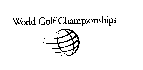 WORLD GOLF CHAMPIONSHIPS