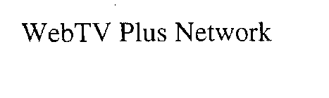 WEBTV PLUS NETWORK