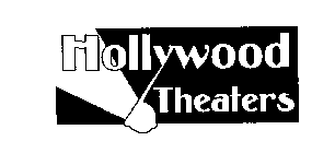 HOLLYWOOD THEATERS