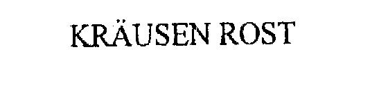 KRAUSEN ROST