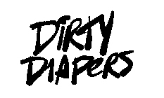 DIRTY DIAPERS