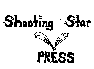 SHOOTING STAR PRESS