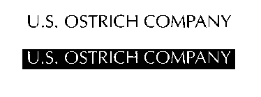 U.S. OSTRICH COMPANY