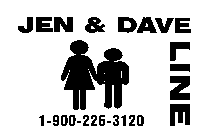 JEN & DAVE LINE 1-900-226-3120