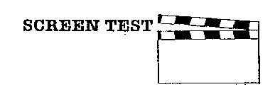 SCREEN TEST