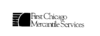 FIRST CHICAGO MERCANTILE SERVICES