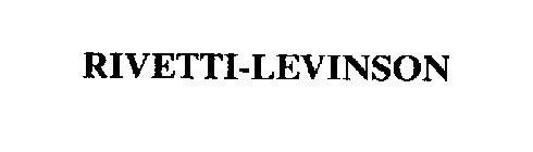 RIVETTI-LEVINSON