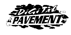 DIGITAL PAVEMENT
