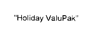 HOLIDAY VALUPAK