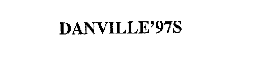 DANVILLE'97S