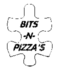BITS -N- PIZZA'S