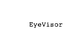 EYEVISOR