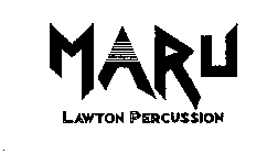 MARU LAWTON PERCUSSION