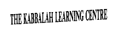 THE KABBALAH LEARNING CENTRE