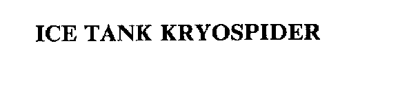 ICE TANK KRYOSPIDER