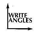 WRITE ANGLES