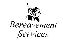 BEREAVEMENT SERVICES