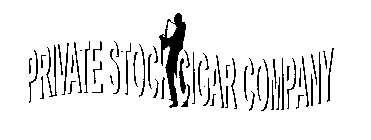 PRIVATE STOCK CIGAR COMPANY