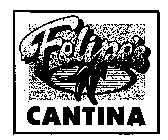 FELIPE'S CANTINA