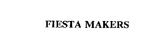 FIESTA MAKERS