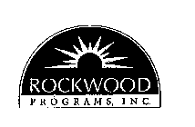 ROCKWOOD PROGRAMS, INC.