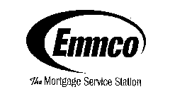 EMMCO THE MORTGAGE SERVICE STATION