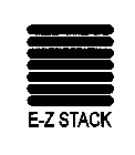 E-Z STACK