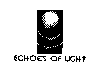 ECHOES OF LIGHT